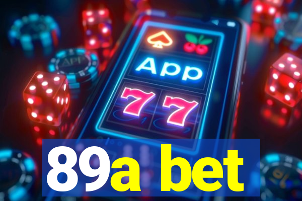 89a bet